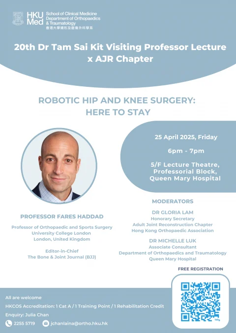 20th Dr Tam Sai Kit Visiting Professor Lecture x AJR Chapter