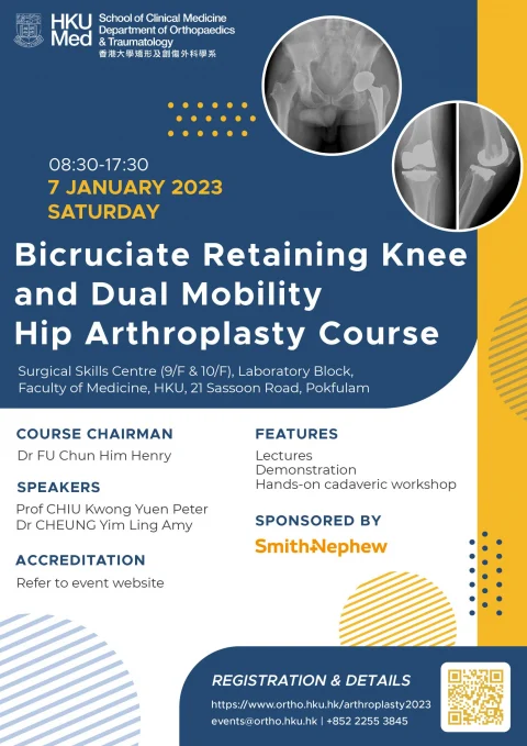 Bicruciate Retaining Knee and Dual Mobility Hip Arthroplasty Course
